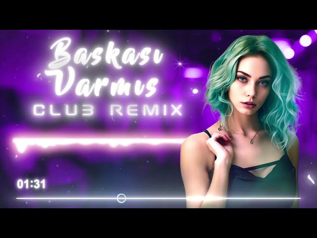 Nur Cennet - Başkası Varmış (Y-Emre Music Club Remix) class=