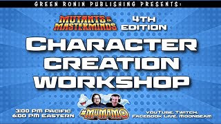 Mutants & Masterminds 4e Character Creation Workshop!