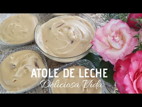Atole De Leche Recipe