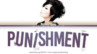 Park Mi Kyung (박미경) - Punishment (벌) [Color Coded Lyrics Han/Rom/Eng]