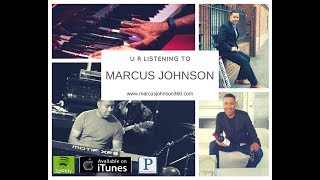 Marcus Johnson's Smooth Jazz Piano Afternoon Flo (1 Hr)