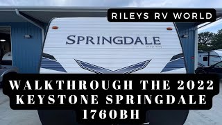 Walkthrough the 2022 Keystone Springdale  1760BH