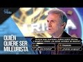 Quién quiere ser mileurista | José Mota presenta...