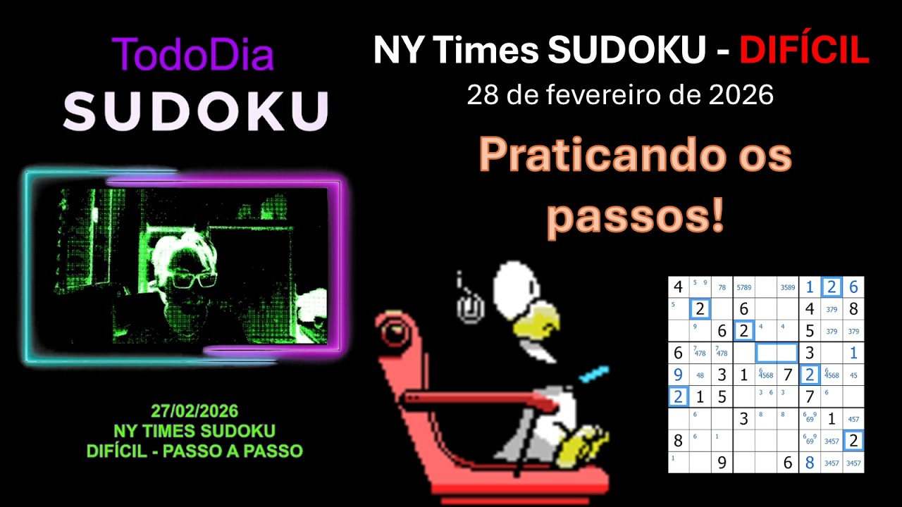 TodoDiaSudoku - NY Times - Hard - 28/02/2026 - Passo-a-Passo