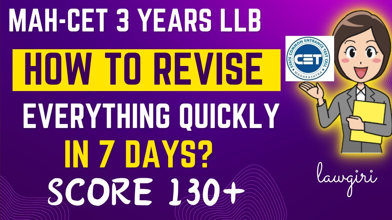 Last 7 Days Strategy For MH LawCet How What From Where To Revise Last 7 Days Strategy For MH LawCet How What From Where To Revise
