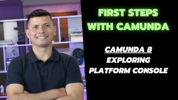 16 - Camunda 8 - Exploring Platform Console