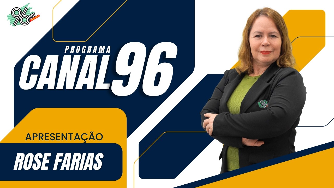 LIVE | PROGRAMA CANAL 96 | 96 FM AO VIVO | 05/03/2026