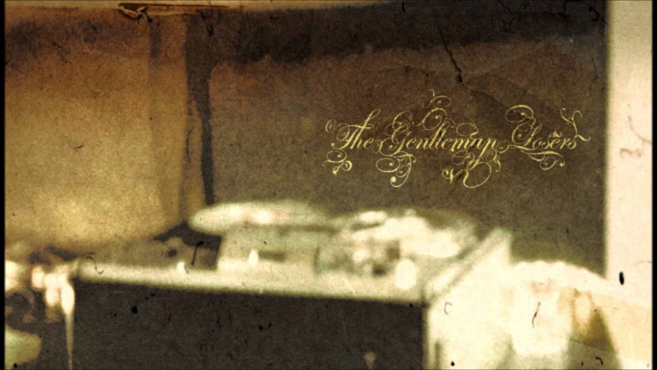 The Gentleman Losers - Silver Water Ripples