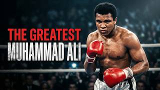 Muhammad Ali The Greatest of All Time