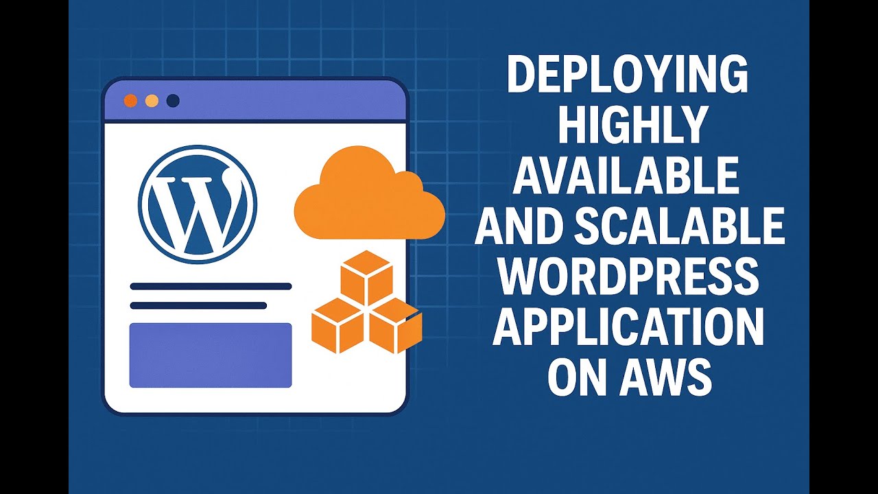 Deploying Highly Available and Scalable WordPress Application on AWS ...