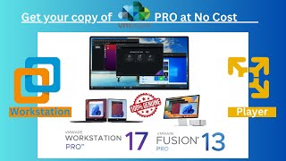 Free Lifetime access to VMware Workstation 17 & Fusion 13 Pro (Windows/Linux/Mac)-Step-by-Step Guide