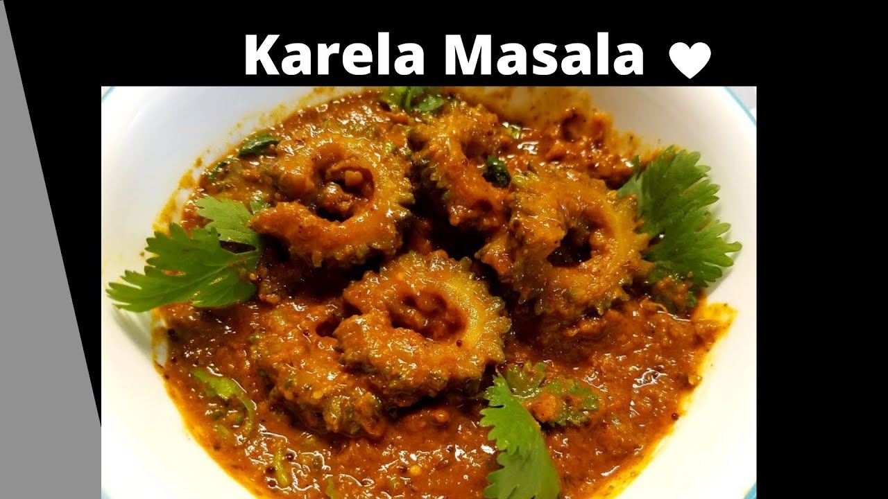 Karela Masala Recipe how to make Karela Gravy Quick South Recipe