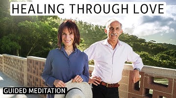 The Healing Power of Love: Guided Meditation with Jack Kornfield