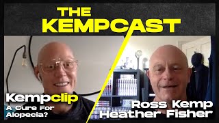 A Cure For Alopecia? - Ross Kemp: Kempclip / Heather Fisher