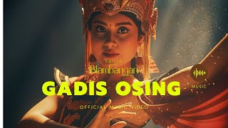 Download lagu Gadis Osing Ayu – Dangdut India Bollywood x Gandrung Banyuwangi | Versi Paling Romantis 2025