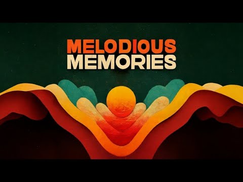  Melodious Memories  | Smooth Melodic Soulful Hip Hop by Centric Beats