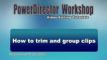 How to trim clips on the timeline and group clips