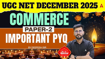UGC NET Commerce | UGC NET Commerce Most Important PYQs By Deepesh Sir