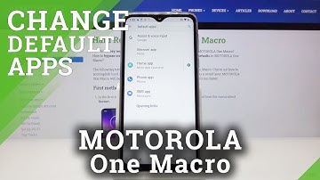 How to Change Default App in MOTOROLA One Macro – Manage Apps
