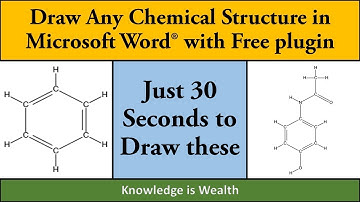 How to draw chemicals structure in Ms Word in less than 30 Seconds using free Chem4word plugin