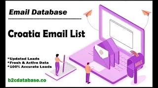 Croatia Email List | Consumer & Business Email Database for Targeted Marketing – B2C Database