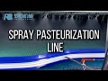 SPRAY PASTEURIZATION LINE