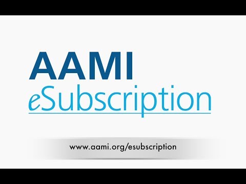 Enjoy Quicker Access to Standards with AAMI eSubscription