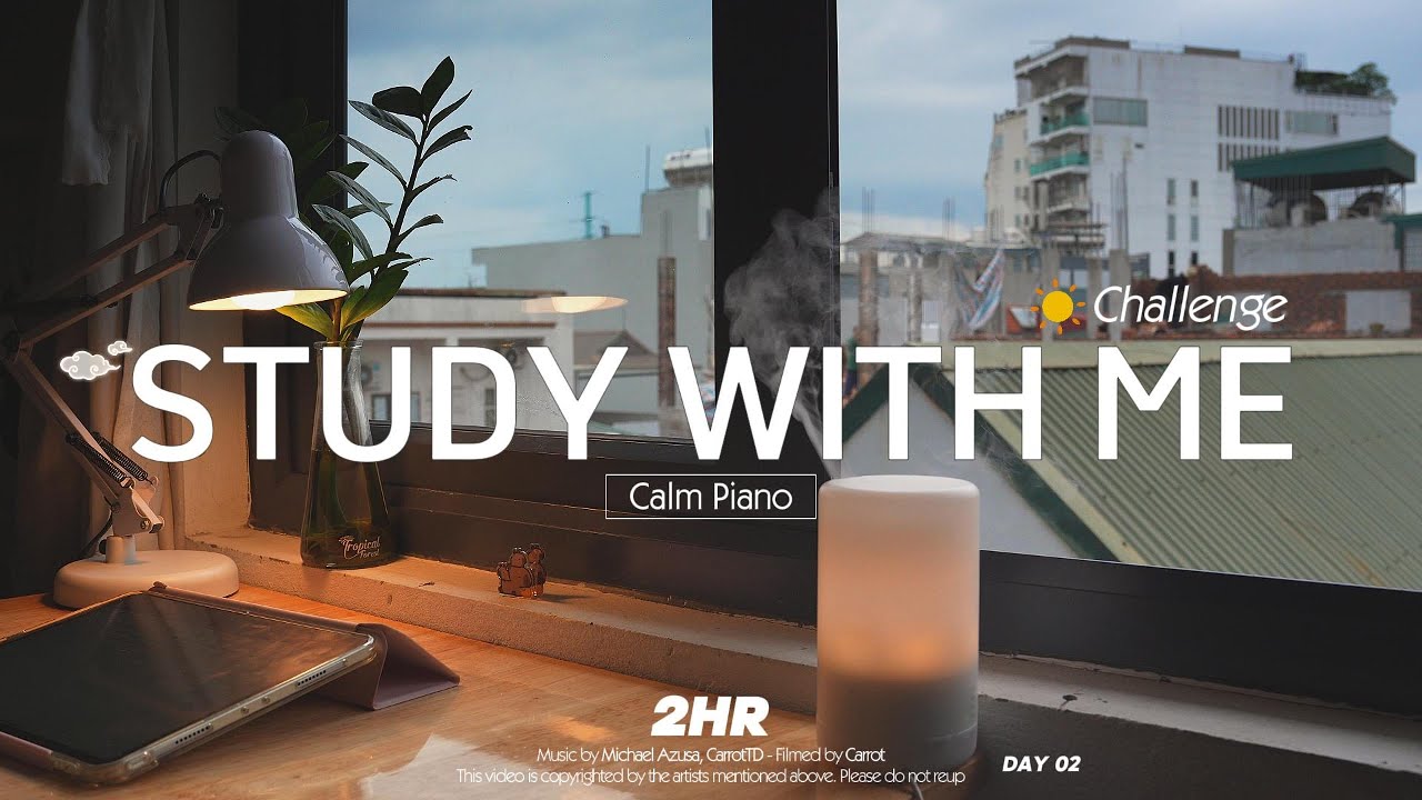 2-HOUR STUDY WITH ME | Calm Piano🎹 | Pomodoro 25-5 | Cloudy Day ☁️| Day 2
