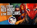 Red Hood & The Outlaws "New 52" - Full Story | Comicstorian