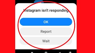 How To Fix Instagram Isnt Responding Problem Solve