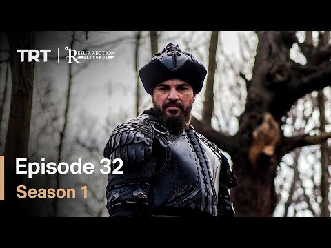 Resurrection Ertugrul Season 1 Episode 32