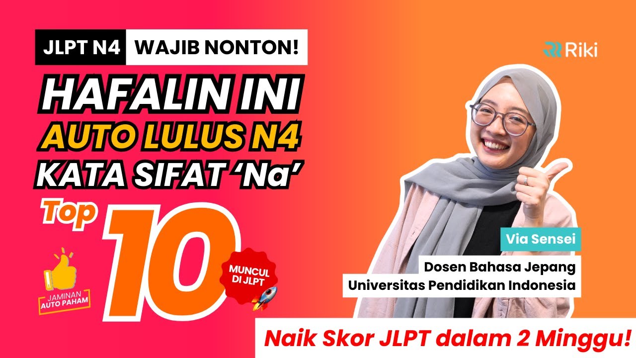 N4 Auto LULUS! 🏆 Modal Hafalin 10 Kata Sifat 'na' Ini Aja Udah Cukup! 🙏 (No. 7 Bikin Kaget!) 😲