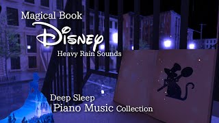 Disney Dreams Deep Sleep Magical Book Piano Music Collection (No Mid-roll Ads)