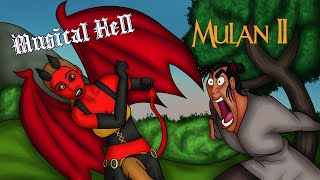 Mulan II (Musical Hell Reviews #117)