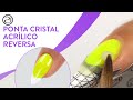 Ponta Cristal - Acrílico Reversa