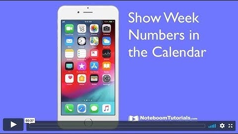 Add the Week Numbers to your Calendar on the iPhone
