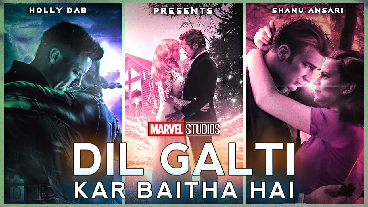 DIL GALTI KAR BAITHA HAI (Full Video) | Avengers Version | Marvel | HOLLY DAB |