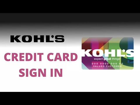 How to Login To Kohl's Credit Card Account? Kohl's Credit Card Account Sign in at kohls.com Online