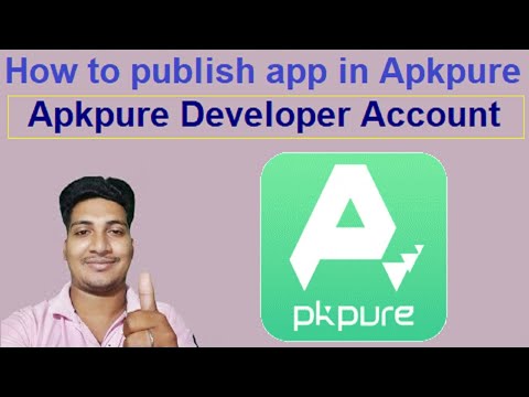 How to publish app in Apkpure // How to create Apkpure developer console account