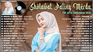 SHOLAWAT NABI BIKIN HATI TENANG DAN TENTRAM || SHOLAWAT ADEM DI DENGAR || SHOLAWAT NABI MERDU