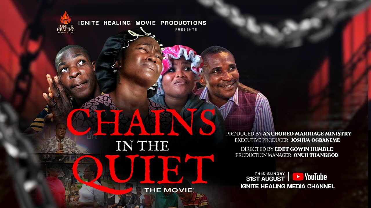 CHAINS IN THE QUIET||Latest Gospel Film Nigeria