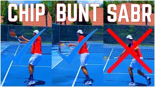 How to Hit the Chip and Charge, Bunt and SABR Return of Serve