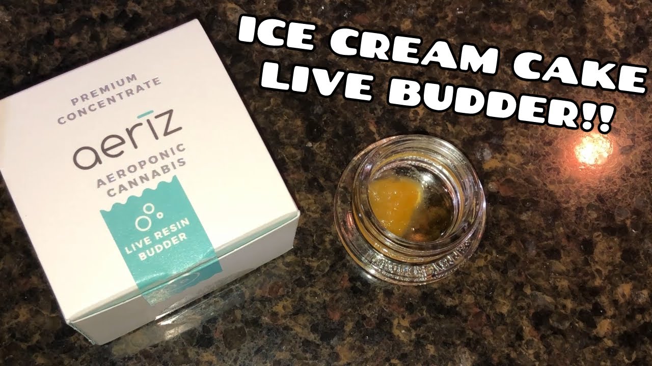 Ice Cream Cake Live Budder | Aeriz Concentrate Review