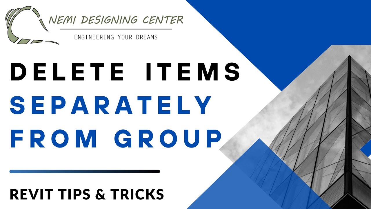 Delete Items Separately From Group | Revit Tips & Tricks | Nemi Designing Center | 
