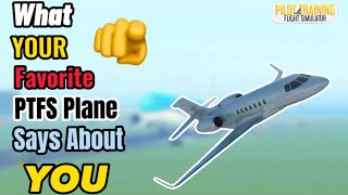 What Your Favorite Plane in PTFS Says About You ~ Roblox PTFS by ChunkyTortoise 128 views 1 year ago 1 minute, 11 seconds