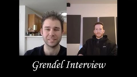 Grendel interview by Michael Nagy