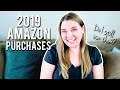 2019 AMAZON PURCHASES | Am I still using them in 2022?