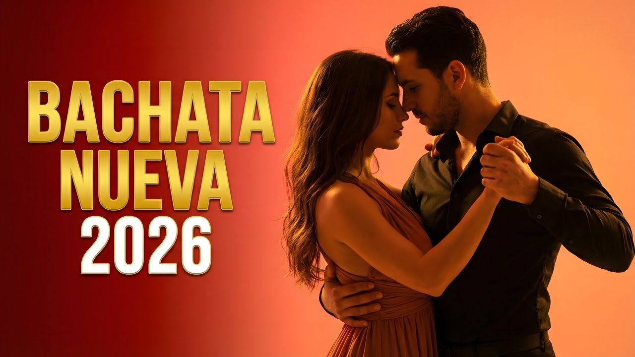 Bachata Mix 2026 Top Románticas | Música Íntima