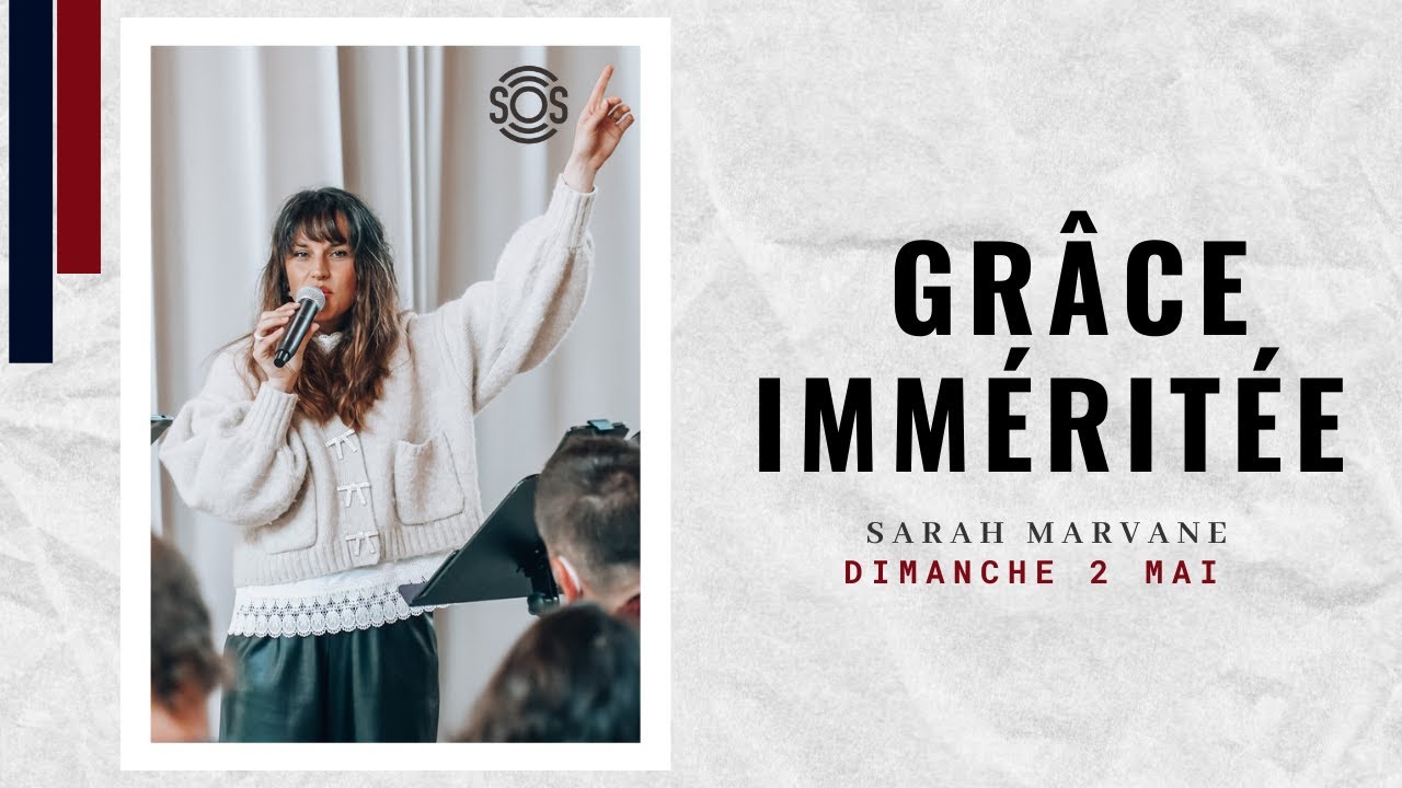 Grâce imméritée – Sarah Marvane