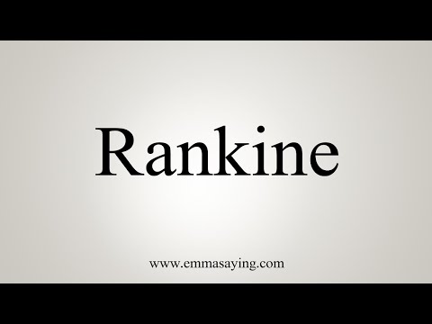 How To Say Rankine